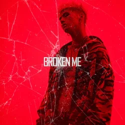 Broken Me
