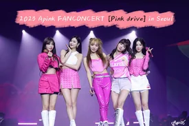 230502 IST Naver - Apink - Fanconert 'Pink Drive' in Seoul