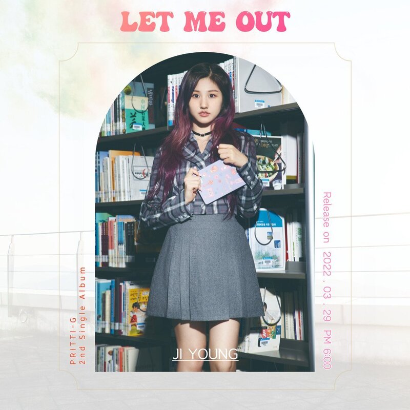 PRITTI-G - Let Me Out 2nd Digital Single teasers documents 4