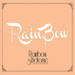 Rainbow Syndrome Part 1