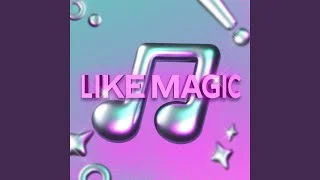 Like Magic (Instrumental)