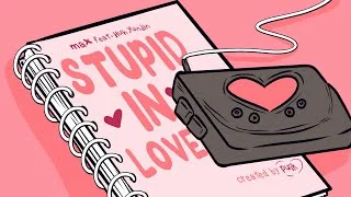 STUPID IN LOVE (feat. HUH YUNJIN of LE SSERAFIM)