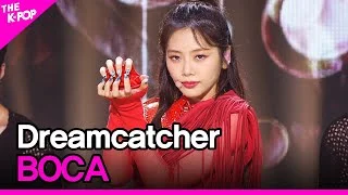 Dreamcatcher, BOCA (드림캐쳐, BOCA) [THE SHOW 200908]