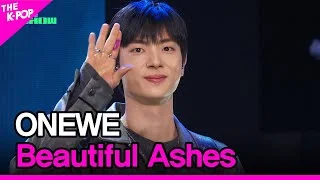 ONEWE, Beautiful Ashes (원위, 추억의 소각장) [THE SHOW 240423]