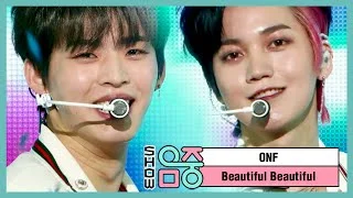 [쇼! 음악중심] 온앤오프 - 뷰티풀 뷰티풀 (ONF - Beautiful Beautiful), MBC 210306 방송