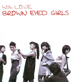 Brown Eyed Girls - 'With LOVE, Brown Eyed Girls' 1st Mini-Album SCANS
