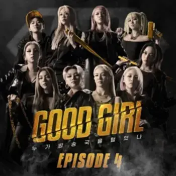 GOOD GIRL (Episode 4)