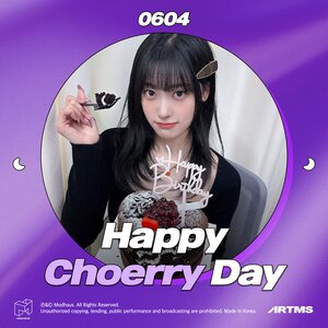 240604 Happy Choerry Day
