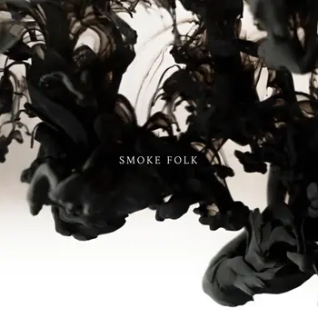 Smoke Folk