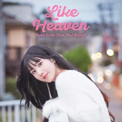 Like Heaven (Feat. Paul Blanco)