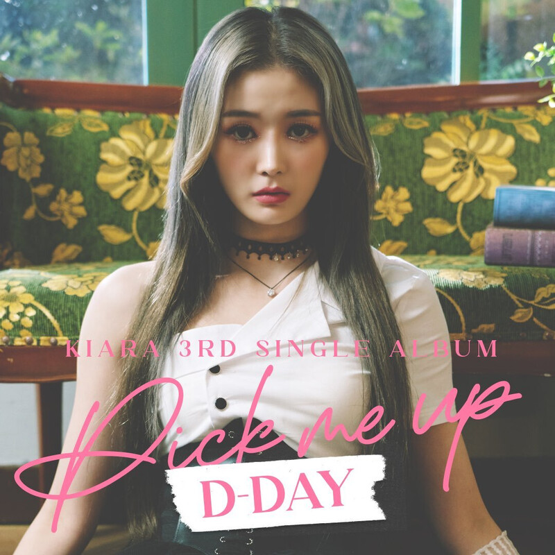 Kiara - Pick Me Up 3rd Digital Single Album teasers documents 6