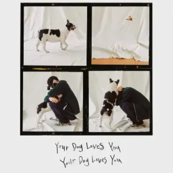 Your Dog Loves You