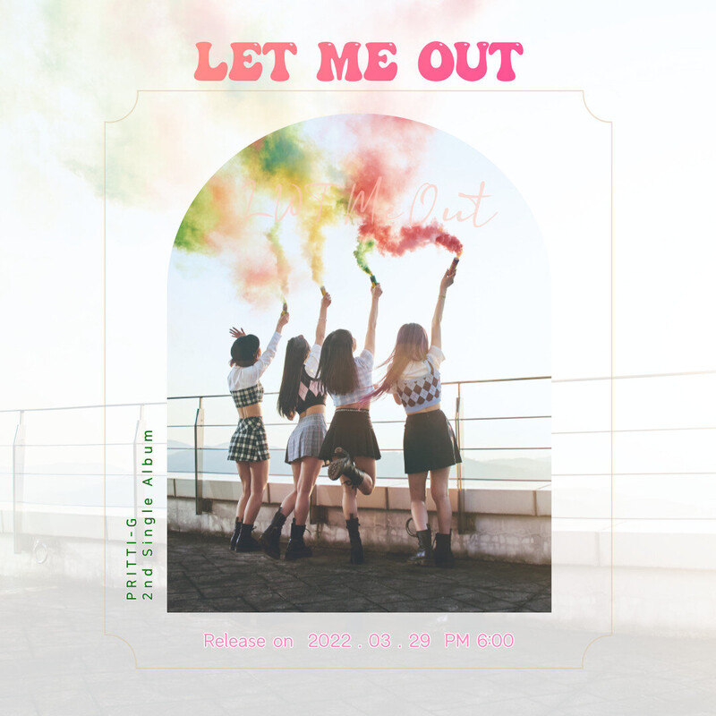 PRITTI-G - Let Me Out 2nd Digital Single teasers | kpopping