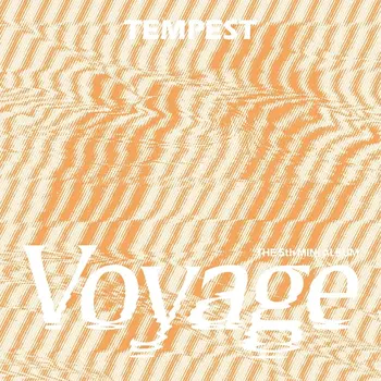 TEMPEST Voyage