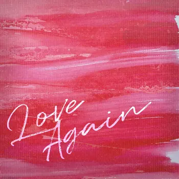 Love Again