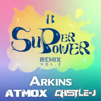 SUPERPOWER REMIX VOL.2