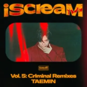 iScream Vol.5 : Criminal (Remixes)