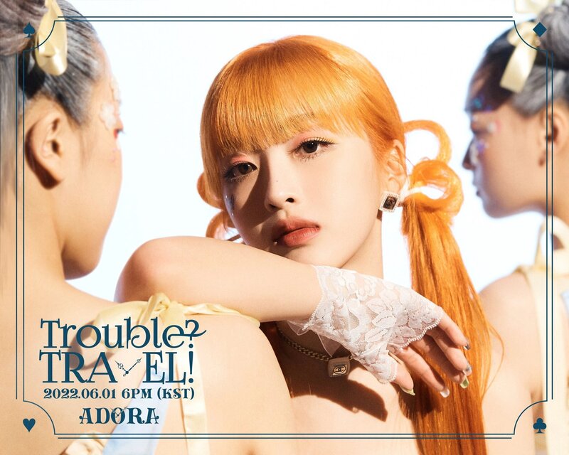 ADORA - Trouble? Travel! 3rd Digital Single teasers documents 5