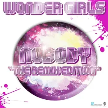 Nobody (The Remix Edition)