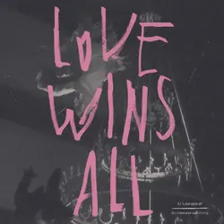 Love Wins All