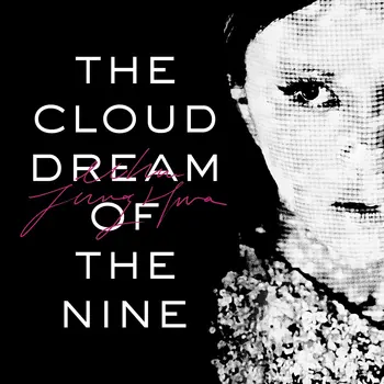 The Cloud Dream of the Nine: First Dream