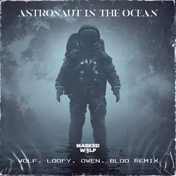 Astronaut In The Ocean (Remix)