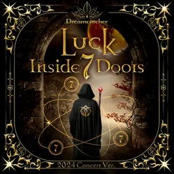 Luck Inside 7 Doors (2024 Concert Ver.)