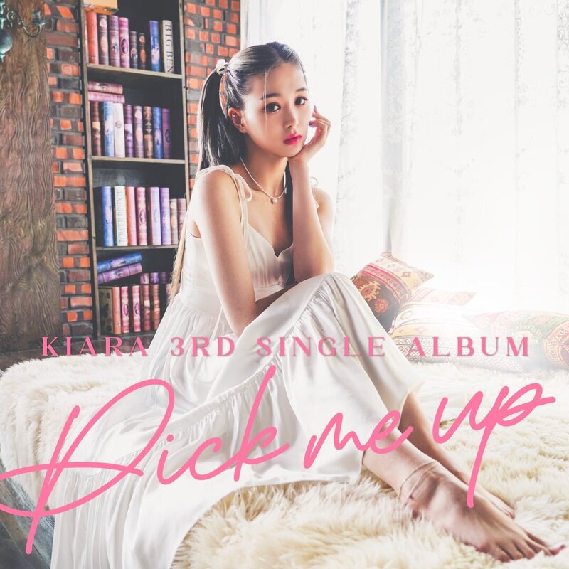 Kiara - Pick Me Up 3rd Digital Single Album teasers documents 1