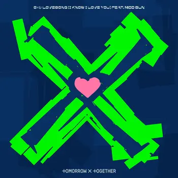 0X1=LOVESONG (I Know I Love You) [feat. MOD SUN]