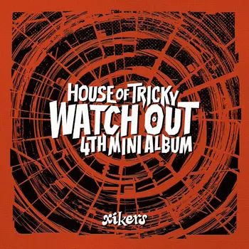 House of Tricky : Watch Out