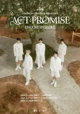 TOMORROW X TOGETHER WORLD TOUR <ACT : PROMISE> ENCORE IN SEOUL POSTER