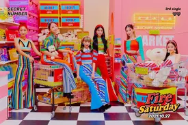 SECRET NUMBER - Fire Saturday 3rd Single Album teasers