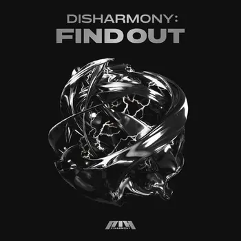 Disharmony : Find Out