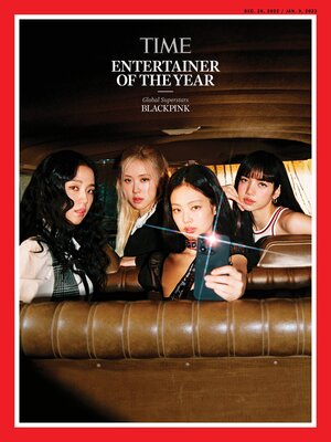 221206 BLACKPINK for TIME: Entertainer of the Year 2022