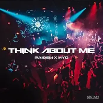 Think About Me (with DJ Raiden, ft. Coogie)