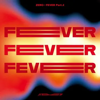 ZERO: FEVER, Part.2