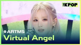 ARTMS, Virtual Angel [THE SHOW 240604]