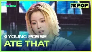 YOUNG POSSE, ATE THAT (영파씨, ATE THAT) [THE SHOW 240903]