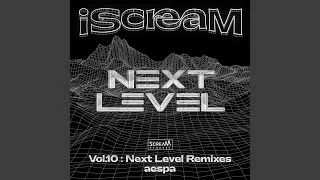 Next Level (IMLAY Remix)