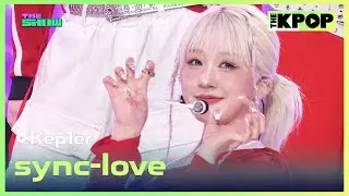 Kep1er, sync-love (케플러, sync-love) [THE SHOW 241105]