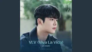 VLV (Viva La Vida)
