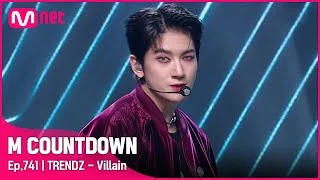 흑호랑이돌 'TRENDZ(트렌드지)'의 'Villain' 무대 #엠카운트다운 EP.741 | Mnet 220224 방송