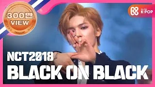 [Show Champion] NCT 2018 - Black on Black (NCT 2018 - Black on Black) l EP.267