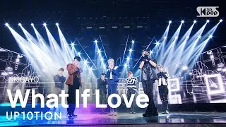 UP10TION(업텐션) - What If Love @인기가요 inkigayo 20221023