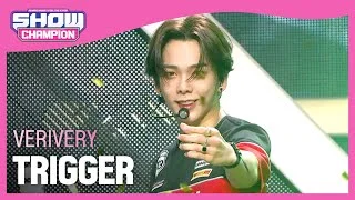 VERIVERY - TRIGGER (베리베리 - 트리거) | Show Champion | EP.408