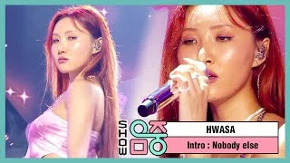 [쇼! 음악중심] 화사 -노바디 엘스 , HwaSa -Nobody else 20200704