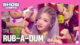 [Show Champion] 트라이비 - 러버덤 (TRI.BE - RUB-A-DUM) l EP.396