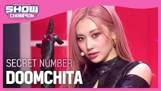 [COMEBACK] SECRET NUMBER - DOOMCHITA (시크릿넘버 - 둠치타) | Show Champion | EP.438