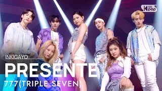 777(TRIPLE SEVEN)(트리플 세븐) - PRESENTE @인기가요 inkigayo 20210815