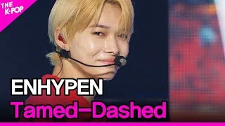 ENHYPEN, Tamed-Dashed (엔하이픈, Tamed-Dashed) [THE SHOW 211026]